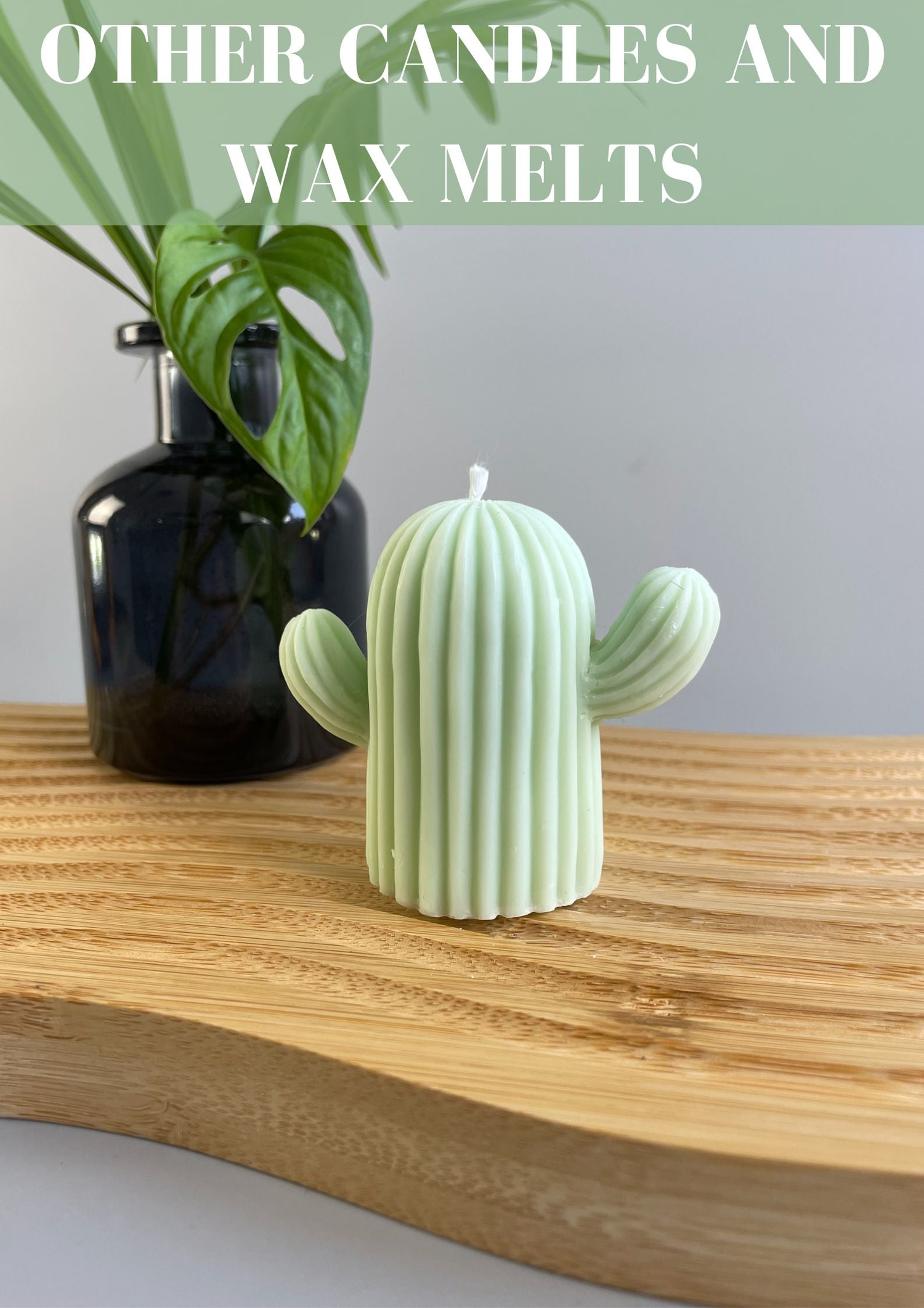 Other candles and wax melts